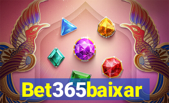 Bet365baixar