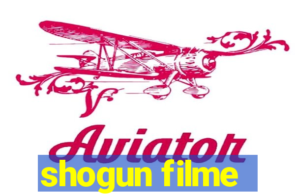 shogun filme