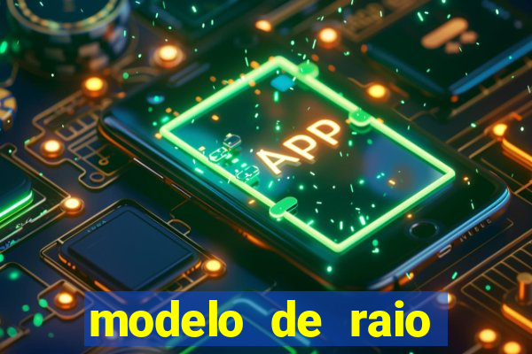 modelo de raio para imprimir