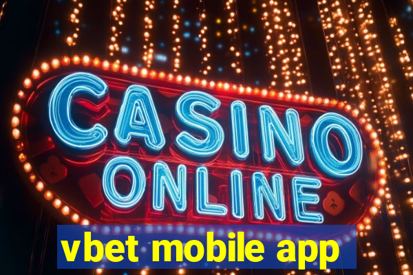 vbet mobile app