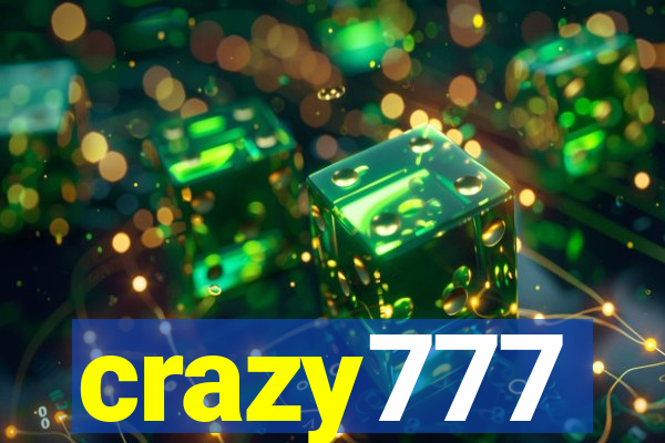 crazy777