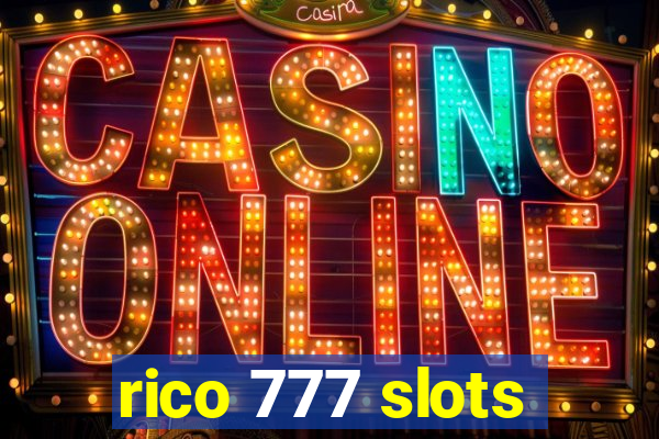 rico 777 slots