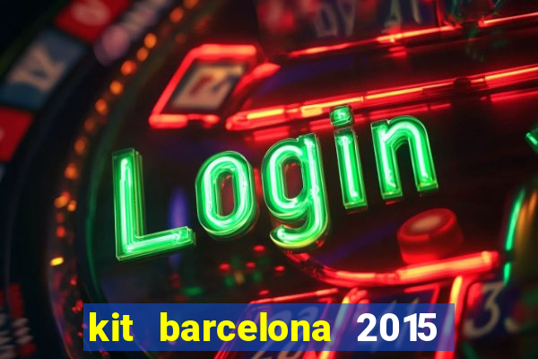 kit barcelona 2015 dls 19