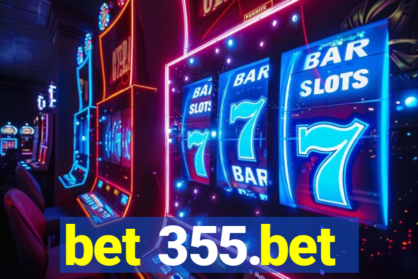 bet 355.bet