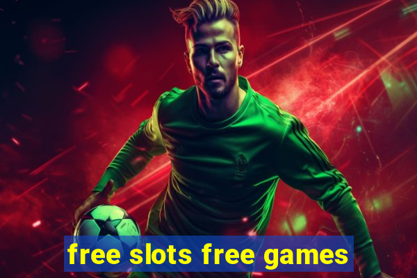 free slots free games