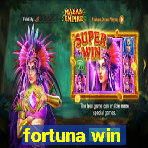 fortuna win