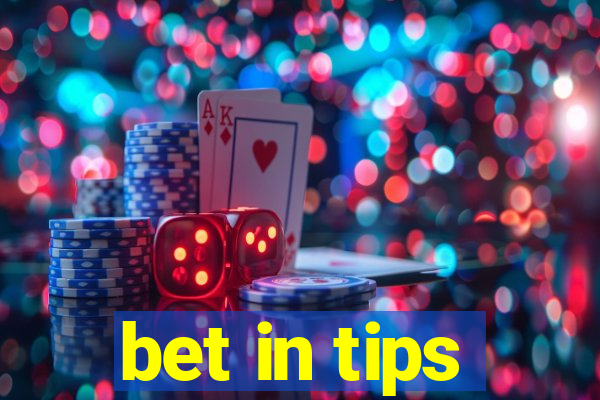 bet in tips