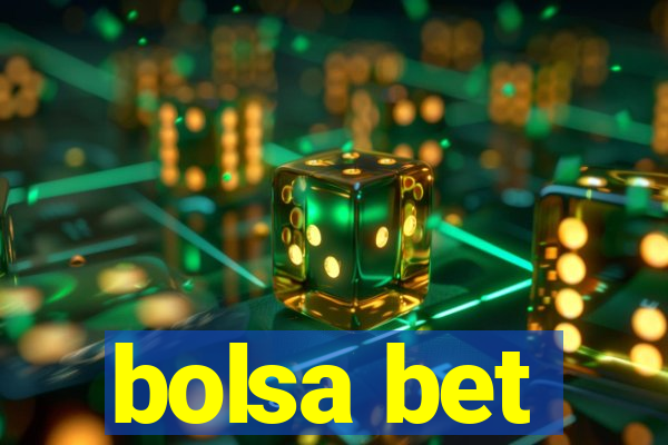 bolsa bet