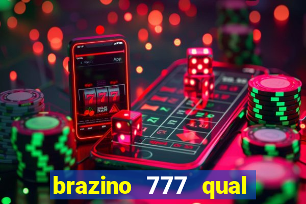 brazino 777 qual melhor jogo