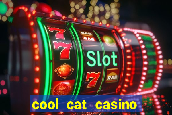 cool cat casino bonus no deposit