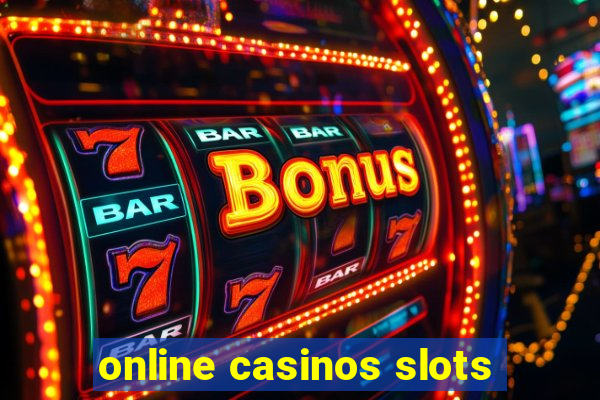 online casinos slots