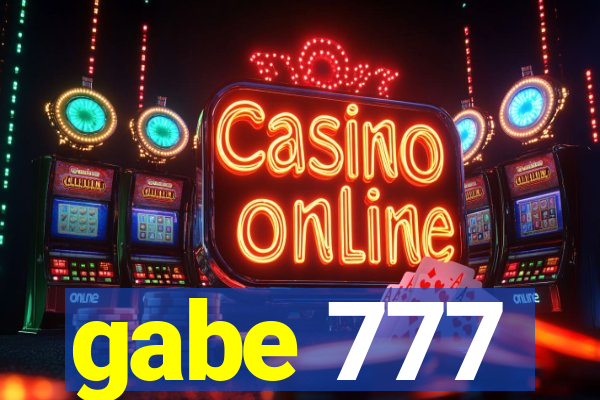 gabe 777