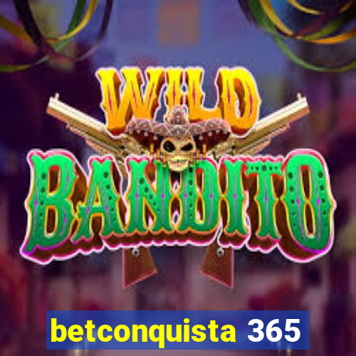 betconquista 365