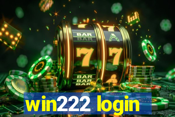 win222 login