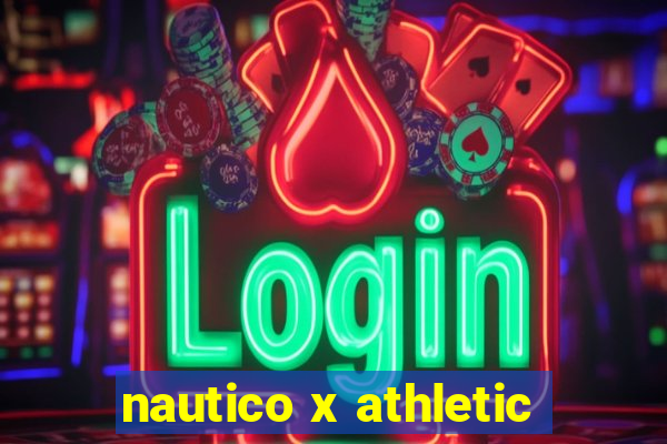 nautico x athletic