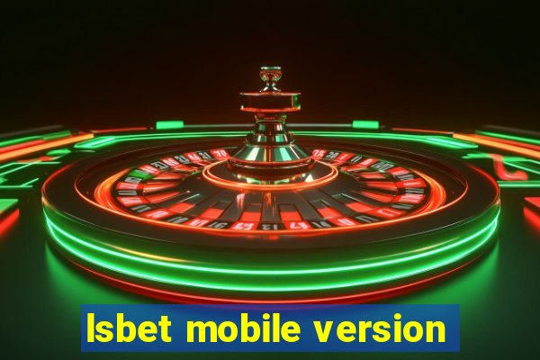 lsbet mobile version