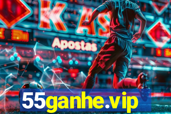 55ganhe.vip