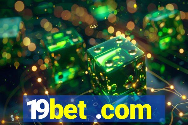 19bet .com