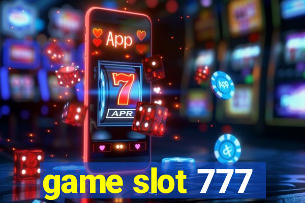 game slot 777