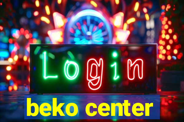 beko center