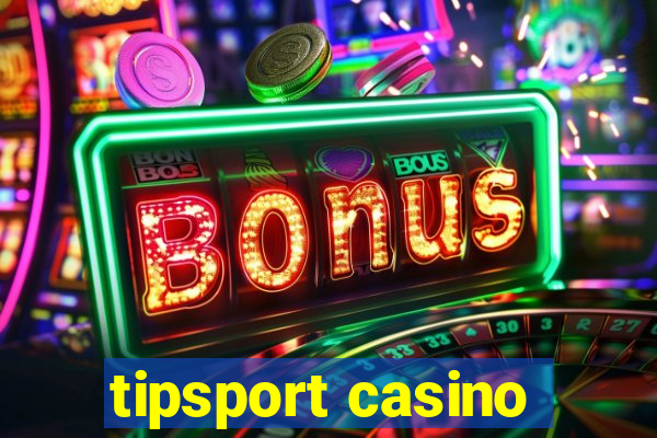 tipsport casino