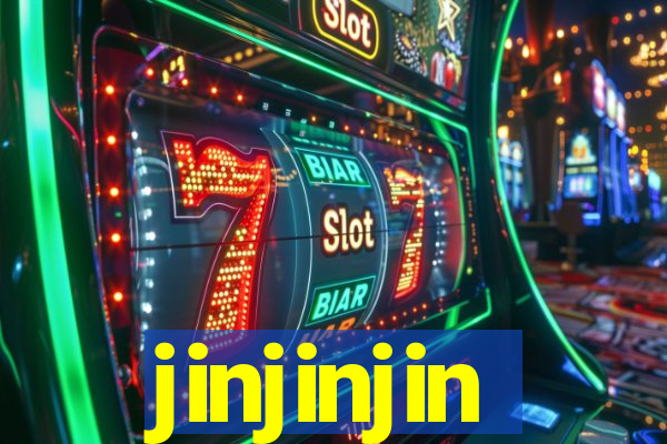 jinjinjin