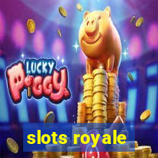 slots royale