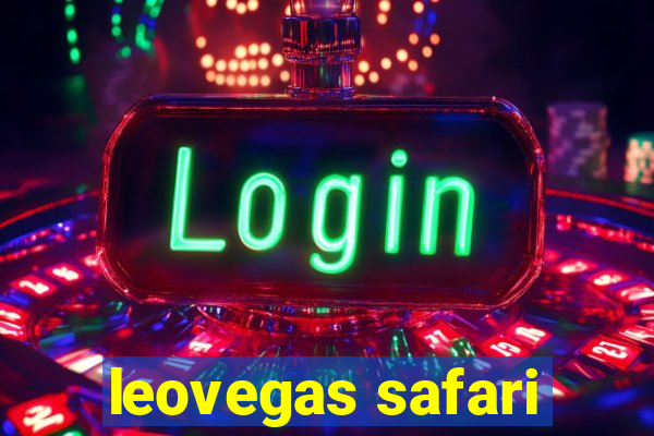 leovegas safari