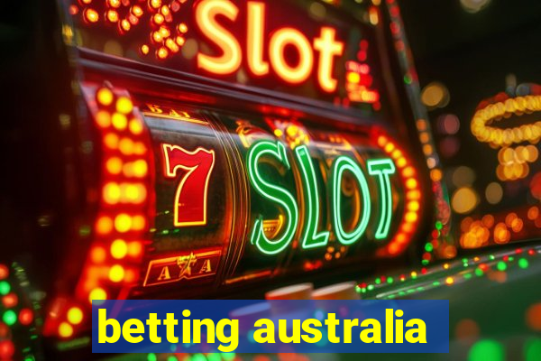 betting australia