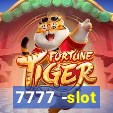 7777 -slot