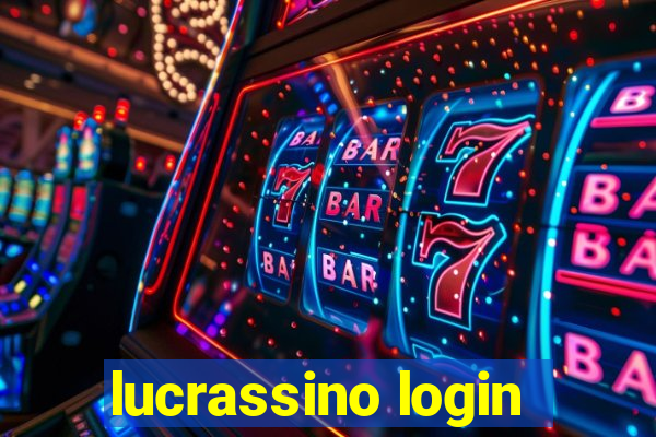 lucrassino login