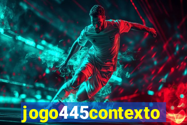 jogo445contexto