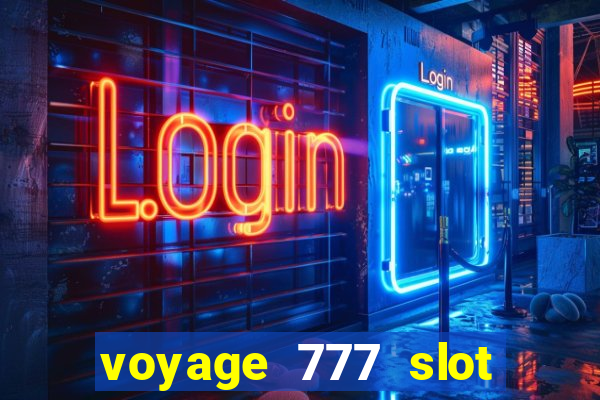 voyage 777 slot crash games