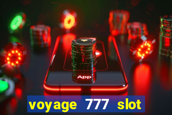 voyage 777 slot crash games