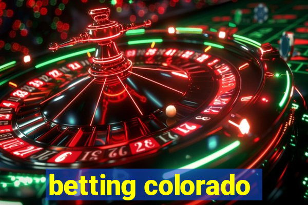 betting colorado