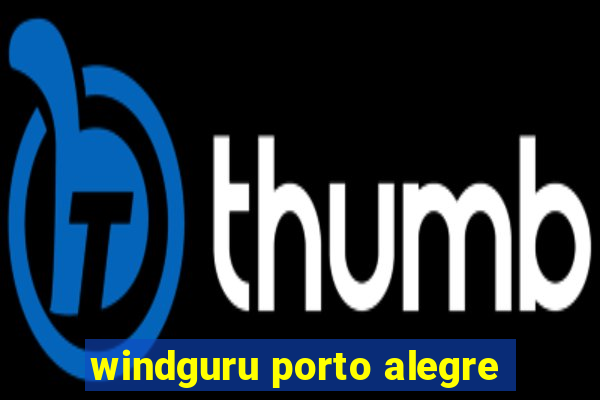 windguru porto alegre