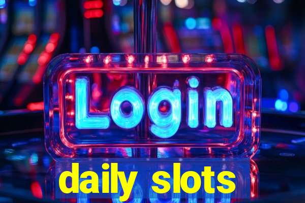 daily slots