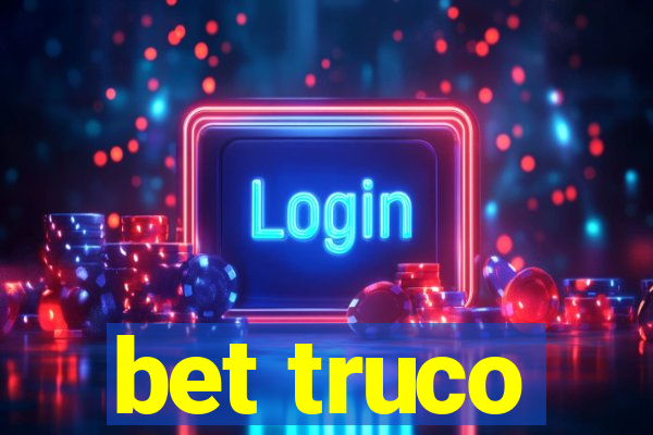 bet truco