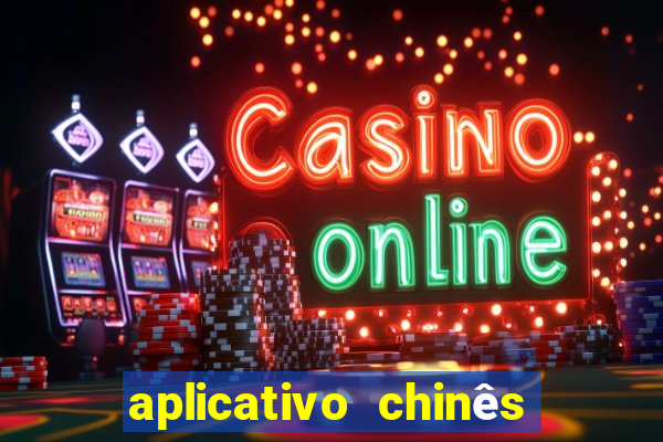 aplicativo chinês de jogos