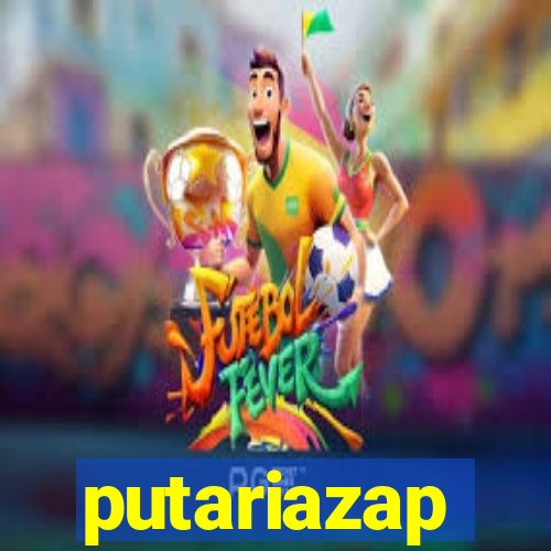 putariazap