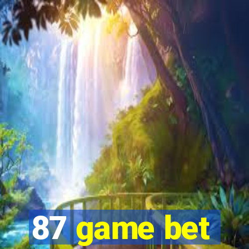 87 game bet