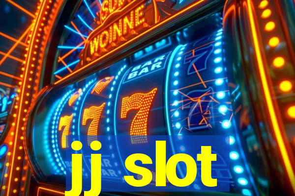 jj slot