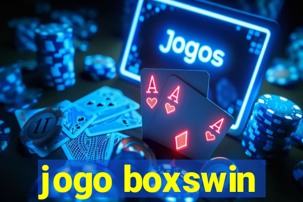 jogo boxswin