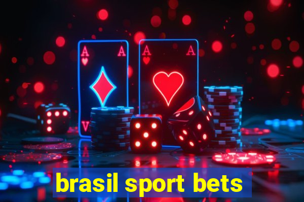 brasil sport bets