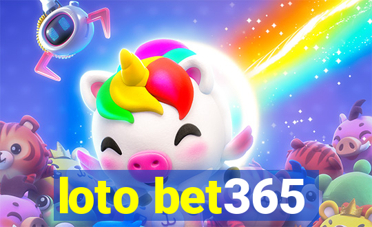 loto bet365