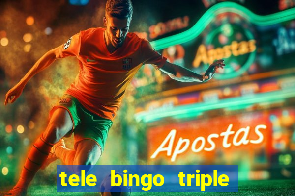 tele bingo triple resultado de hoy