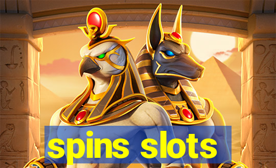 spins slots