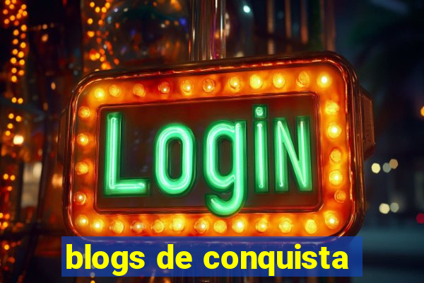 blogs de conquista