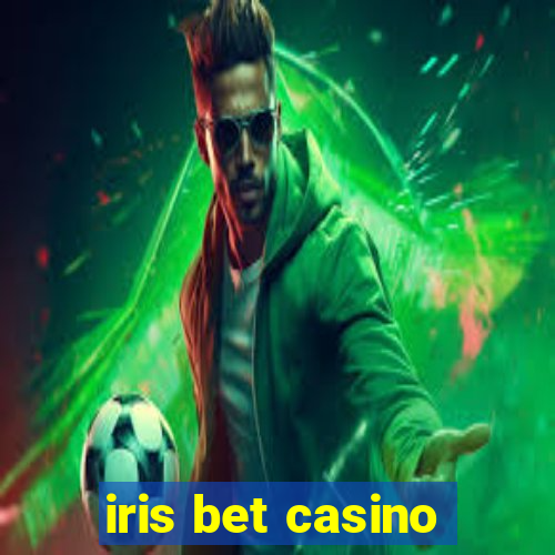 iris bet casino