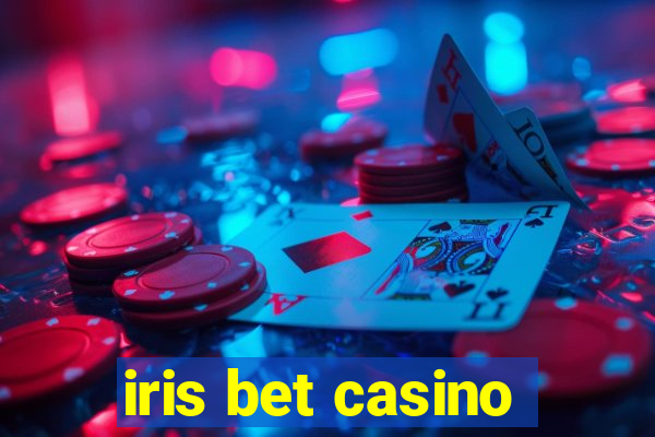 iris bet casino